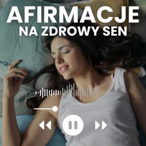 MyMental_Life-Afirmacje-mp3-na zdrowy sen