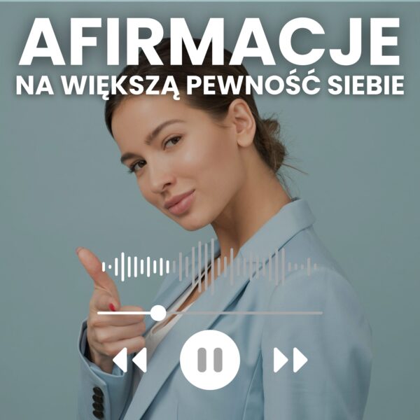 MyMental_Life-Afirmacje-mp3-na pewność siebie